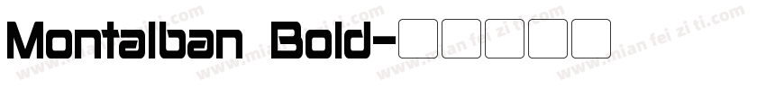 Montalban Bold字体转换